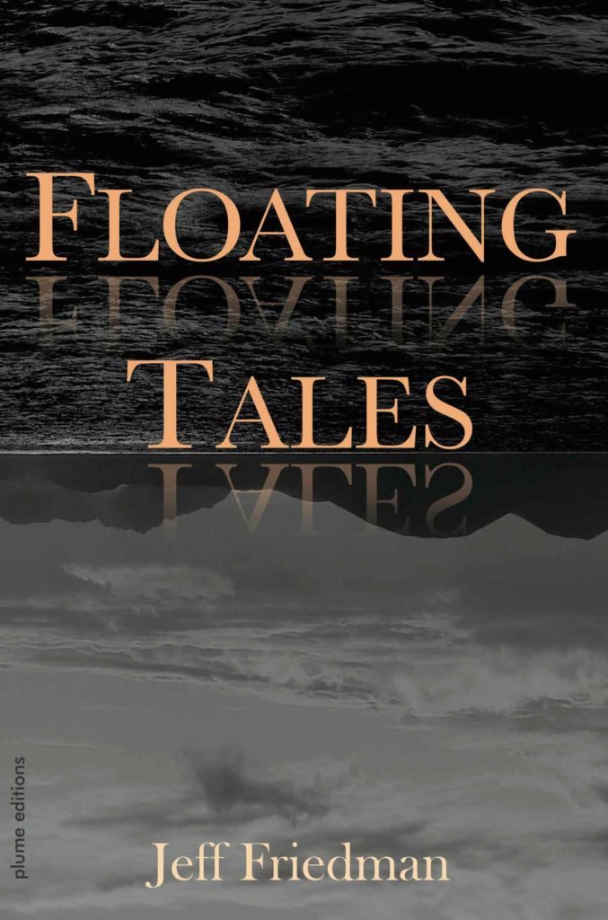 Floating Tales - Jeff Friedman